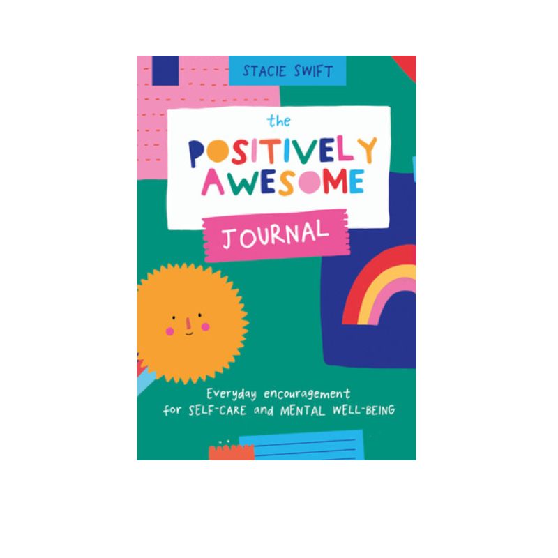 The Positively Awesome Journal | Stacie Swift | Wishing You Well Gifts