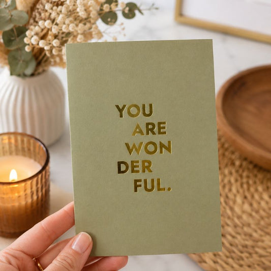Card // You are wonderful