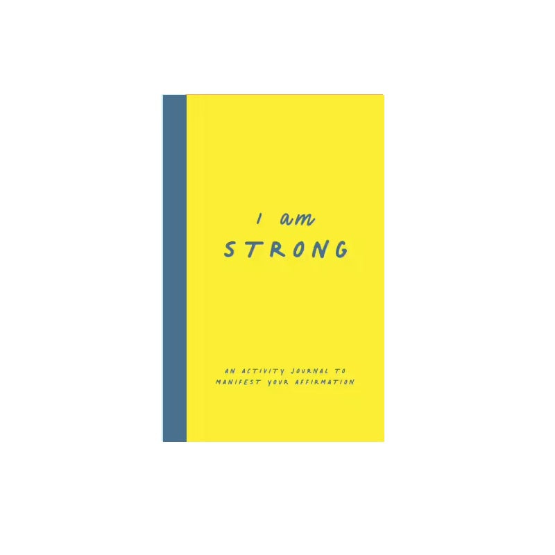 I am strong - Activity Journal
